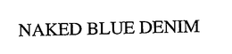 NAKED BLUE DENIM trademark