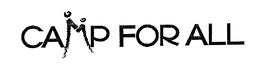 CAMP FOR ALL trademark