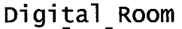 DIGITAL ROOM trademark