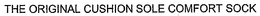 THE ORIGINAL CUSHION SOLE COMFORT SOCK trademark