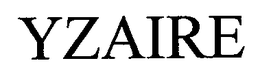YZAIRE trademark