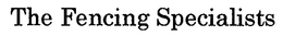 THE FENCING SPECIALISTS trademark
