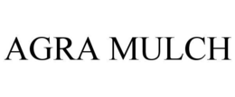 AGRA MULCH trademark