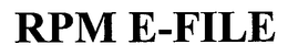 RPM E-FILE trademark