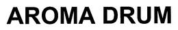 AROMA DRUM trademark