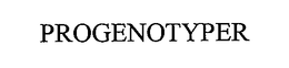 PROGENOTYPER trademark