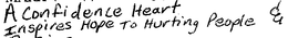 A CONFIDENCE HEART INSPIRES HOPE TO HURTING PEOPLE trademark