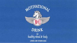 MOTIVATIONAL DRINK M·D FOR HEALTHY MIND & BODY LEMON-LIME VITAMIN SODA trademark