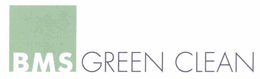 BMS GREEN CLEAN trademark