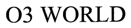 O3 WORLD trademark