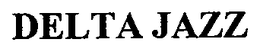 DELTA JAZZ trademark