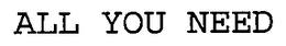 ALL YOU NEED trademark