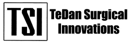 TSI TEDAN SURGICAL INNOVATIONS trademark