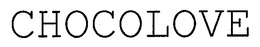 CHOCOLOVE trademark