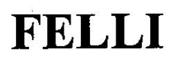FELLI trademark
