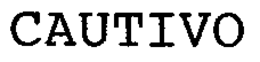 CAUTIVO trademark