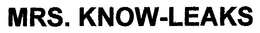 MRS. KNOW-LEAKS trademark