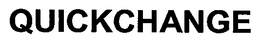 QUICKCHANGE trademark
