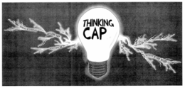 THINKING CAP NEVER GIVE UP YES YOU CAN BELIEVE IN YOURSELF SAY NO TO DRUGS BELIEVE IN YOUR DREAMS YOU CAN DO IT trademark