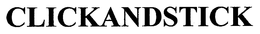 CLICKANDSTICK trademark