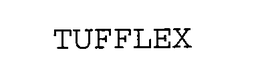 TUFFLEX trademark