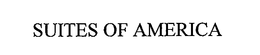 SUITES OF AMERICA trademark