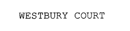 WESTBURY COURT trademark