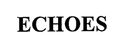 ECHOES trademark