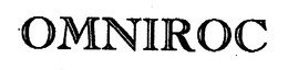OMNIROC trademark