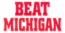 BEAT MICHIGAN trademark