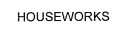 HOUSEWORKS trademark