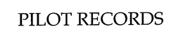 PILOT RECORDS trademark