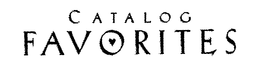 CATALOG FAVORITES trademark