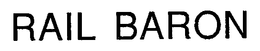 RAIL BARON trademark