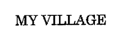 MY VILLAGE trademark