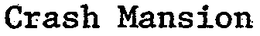 CRASH MANSION trademark