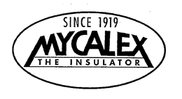 SINCE 1919 MYCALEX THE INSULATOR trademark