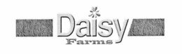 DAISY FARMS trademark