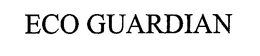 ECO GUARDIAN trademark