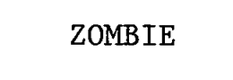 ZOMBIE trademark