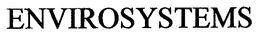 ENVIROSYSTEMS trademark
