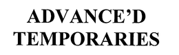ADVANCE'D TEMPORARIES trademark