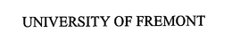 UNIVERSITY OF FREMONT trademark