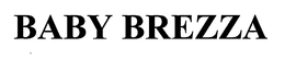 BABY BREZZA trademark
