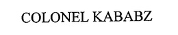 COLONEL KABABZ trademark