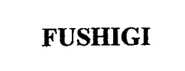 FUSHIGI trademark