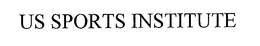 US SPORTS INSTITUTE trademark