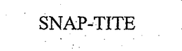 SNAP-TITE trademark