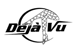 DEJA VU trademark