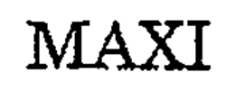 MAXI trademark